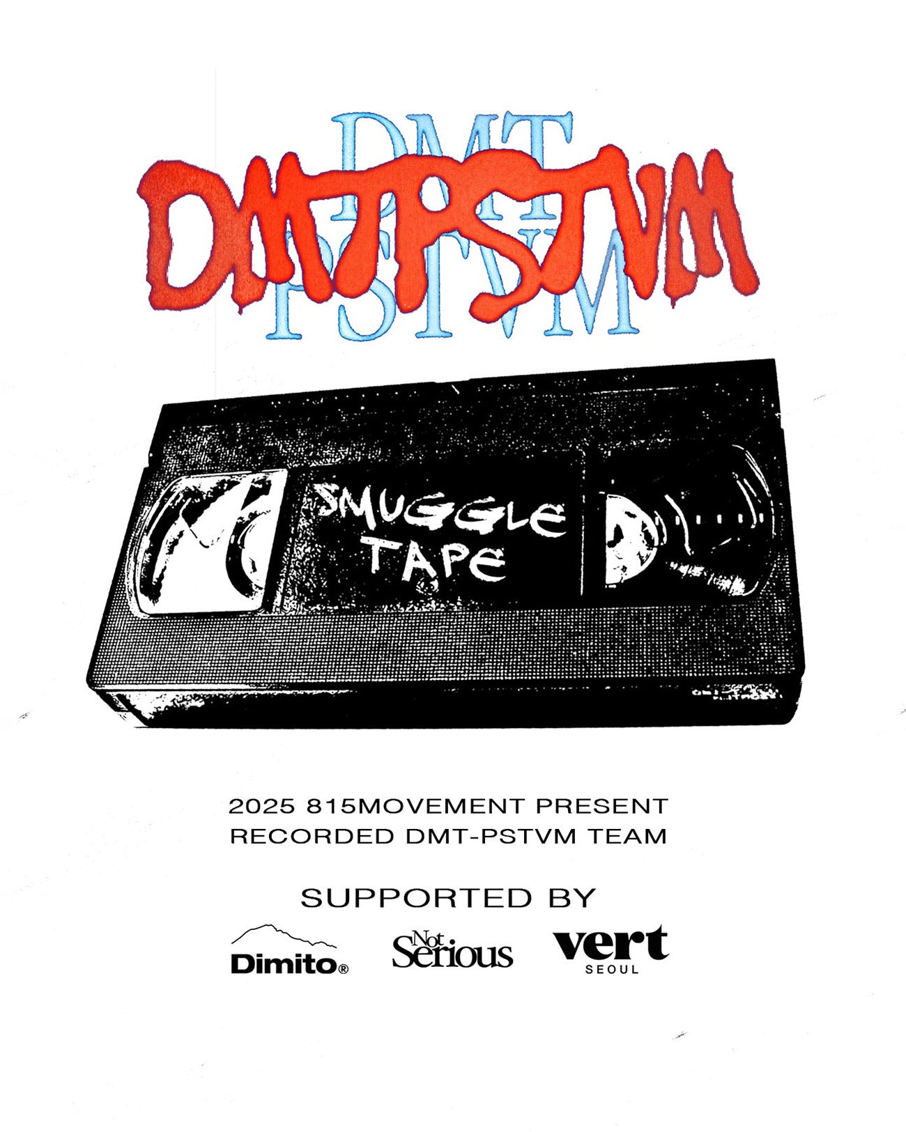 <b>DMTPSTVM "SMUGGLE TAPE"</b>